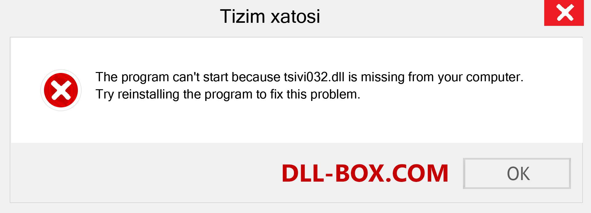 tsivi032.dll fayli yo'qolganmi?. Windows 7, 8, 10 uchun yuklab olish - Windowsda tsivi032 dll etishmayotgan xatoni tuzating, rasmlar, rasmlar